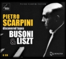 Pietro Scarpini: Discovered Tapes - Busoni & Liszt - CD