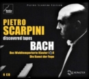 Pietro Scarpini Discovered Tapes: Bach: Das Wohltemperierte Klavier I & II/Die Kunst Der Fuge - CD