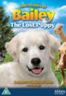 Adventures of Bailey: The Lost Puppy - DVD