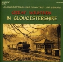 Great Western in Gloucestershire - CD
