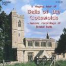 Bells of the Cotswolds/historic Recordings of Bristol Bells - CD
