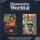Disappearing World: Endangered cultures from remote regions from the Granada Tel - CD