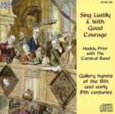 Sing Lustily With Good Courage - CD