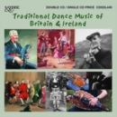 Traditional Dance Music of Britain & Ireland - CD
