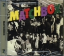 Matchbox - CD