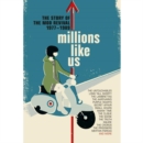 Millions Like Us: The Story of the Mod Revival 1977-1989 - CD