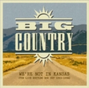 We're Not in Kansas: The Live Bootleg Collection 1993-1998 - CD