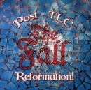 Reformation Post TLC - Expanded Edition (Expanded Edition) - CD