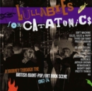 Lullabies for Catatonics: A Journey Through the British Avant-pop/Art Rock Scene 1967-74 - CD