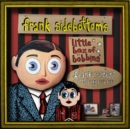 Little Box of Bobbins: Frank's Fantastic Anthology 1985-1993 - CD