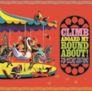 Climb Aboard My Roundabout!: The British Toytown Pop Sound 1967-1974 - CD