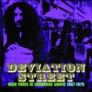 Deviation Street: High Times in Ladbroke Grove 1967-1975 - CD