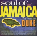 Soul of Jamaica/Here Comes the Duke (Expanded Edition) - CD