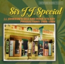 Sir J.J. Special: J.J. Johnson's Ska and Rock Steady Productions 1966-1968 - CD