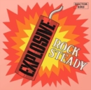 Explosive Rock Steady (Expanded Edition) - CD