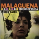Malaguena: Music of Cuba - CD