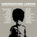 Underground London: The Art Music and Free Jazz That Inspired a Cultural Revolution - CD