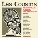 Les Cousins: The Soundtrack of Soho's Legendary Folk & Blues Club - CD