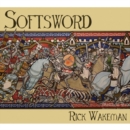 Softsword: King John and the Magna Charter - CD