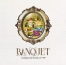 Banquet - Underground Sounds of 1969 - CD