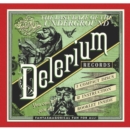 The Last Daze of the Underground: Delerium Records - CD
