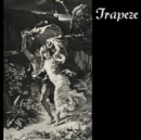 Trapeze (Expanded Edition) - CD