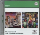 Thunder Steel/The Privilege of Power - CD