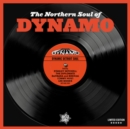The Northern Soul of Dynamo: Dynamic Detroit Soul - Vinyl