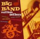 Big Band Million Sellers - CD