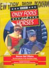 Only Fools and Horses: Heroes and Villains - DVD