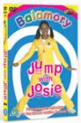 Balamory: Jump with Josie - DVD
