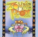 Zombie Prom: A New Musical - CD