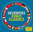 Seventies Euro Classics - Vinyl