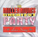 The Millennium's Greatest Party Love Songs - CD