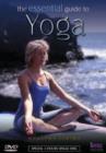 The Essential Guide to Yoga - DVD