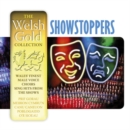 Welsh Gold: Showstoppers - CD