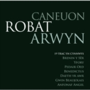 Caneuon Robat Arwyn - CD
