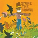 Stone the Crows - Vinyl