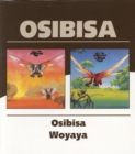 Osibisa/Woyaya - CD