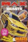 Max Power: The Beasts Unleashed/Beasts From the East - DVD