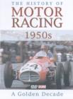 The History of Motor Racing: The 1950's - DVD