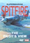 Supermarine Spitfire - The Pilot's View - DVD