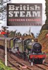 British Steam in Southern England - DVD
