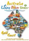 Living Down Under: Gold Coast - DVD