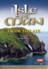 Isle of Man from the Air - DVD