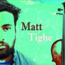 Matt Tighe - CD