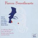 Forces Sweethearts - CD