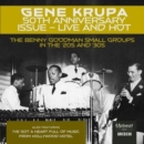 50th Anniversary Issue - Live and Hot: The Benny Goodman Small Groups in the '20s and '30s - CD