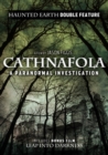 Cathnafola - A Paranormal Investigation - DVD