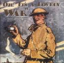 Oh! It's a Lovely War: Songs and Sketches of the Great War - CD